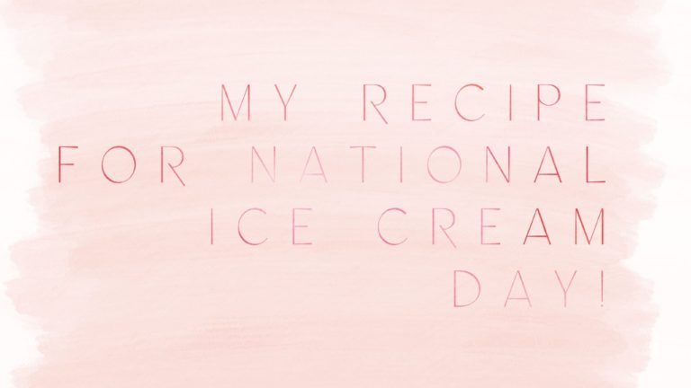 It’s National Ice Cream Day!