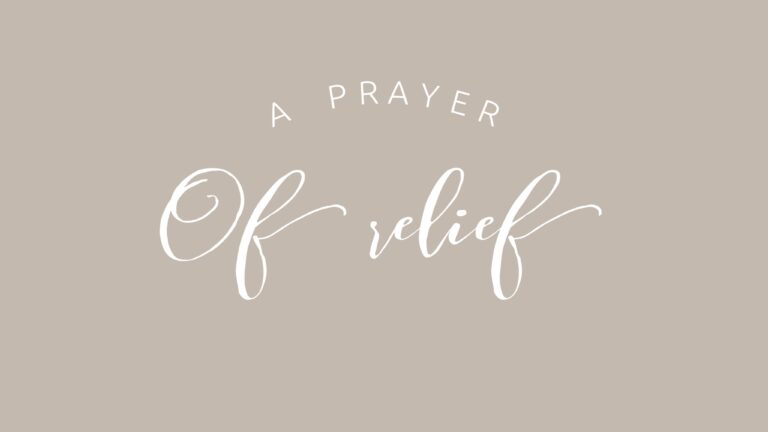 A Prayer of Relief