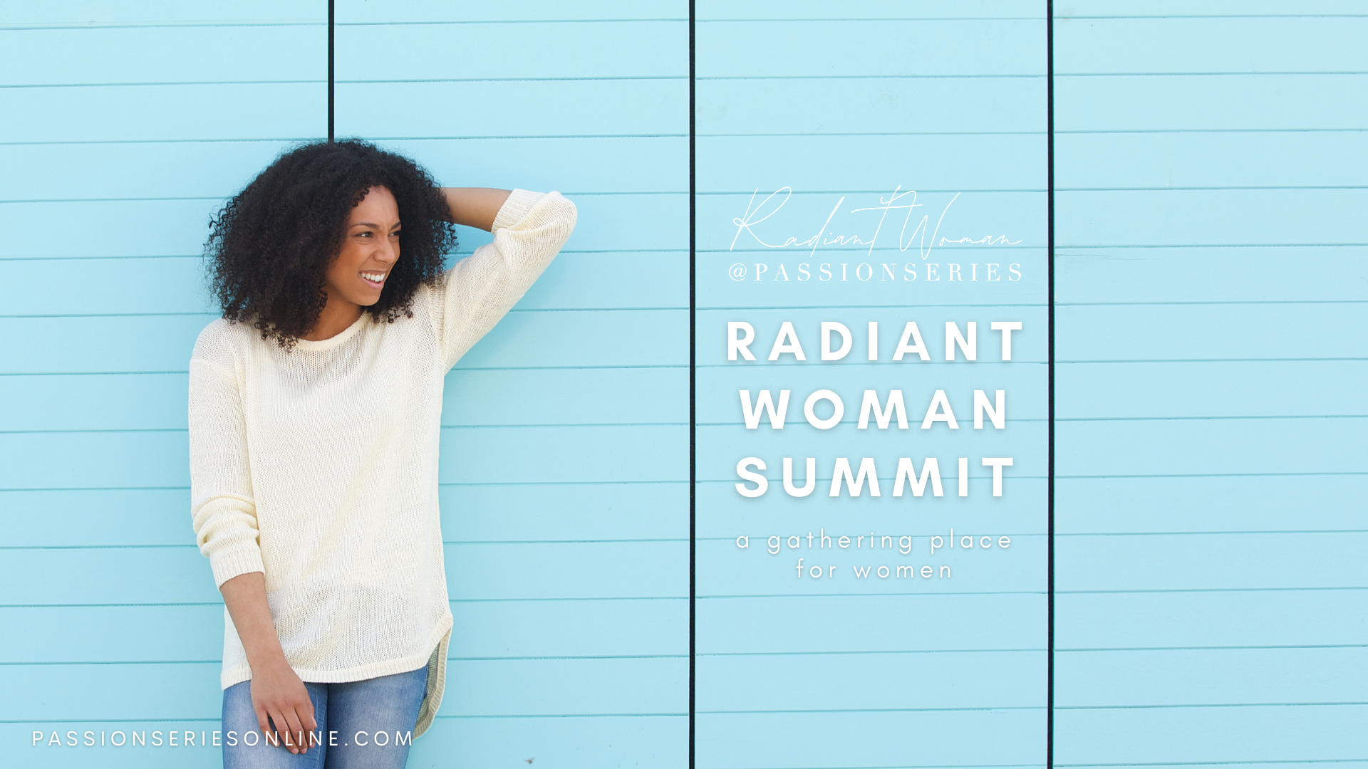 The 2021 Radiant Woman Summit