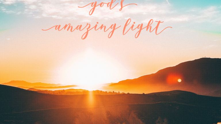 God’s Amazing Light