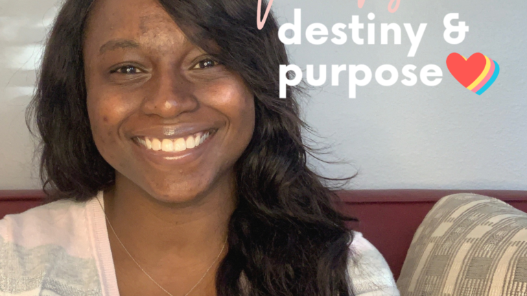 Pursue Destiny & Purpose