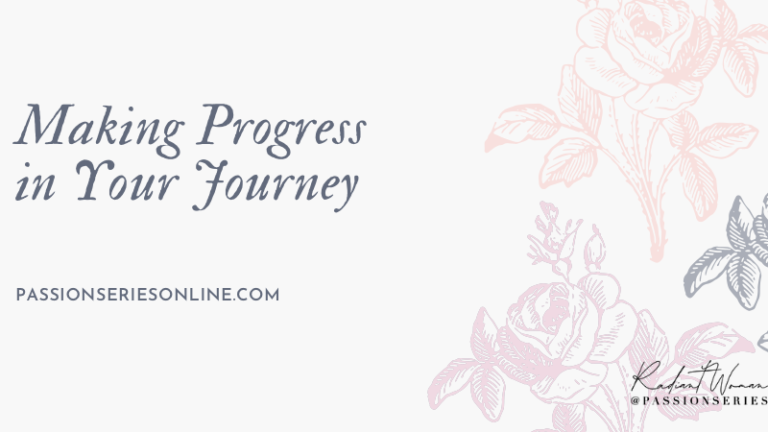 Making Progress in Your Journey
